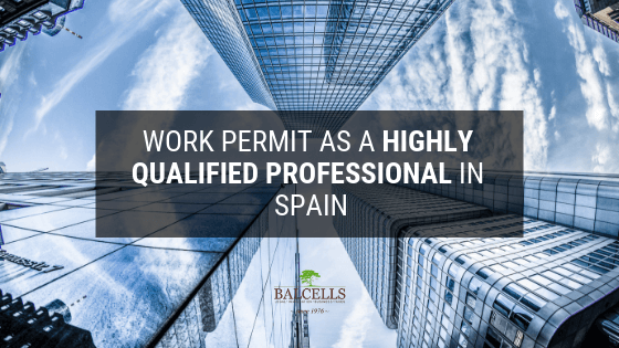 Highly Qualified Professional Visa in Spain