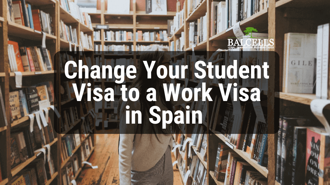 How to get a Work Permit in Spain with a Student Visa: Guide