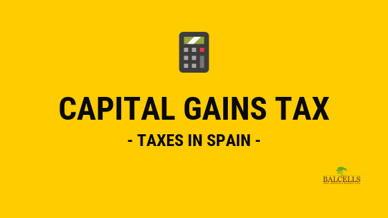 Capital Gains Tax in Spain