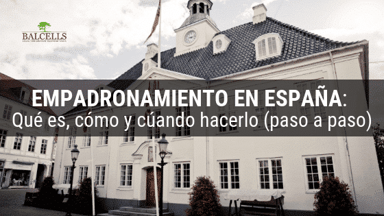 Empadronamiento en España: Qué es y Cómo Registrarse en el Padrón