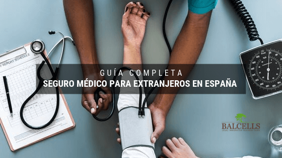 Seguro médico en España para extranjeros