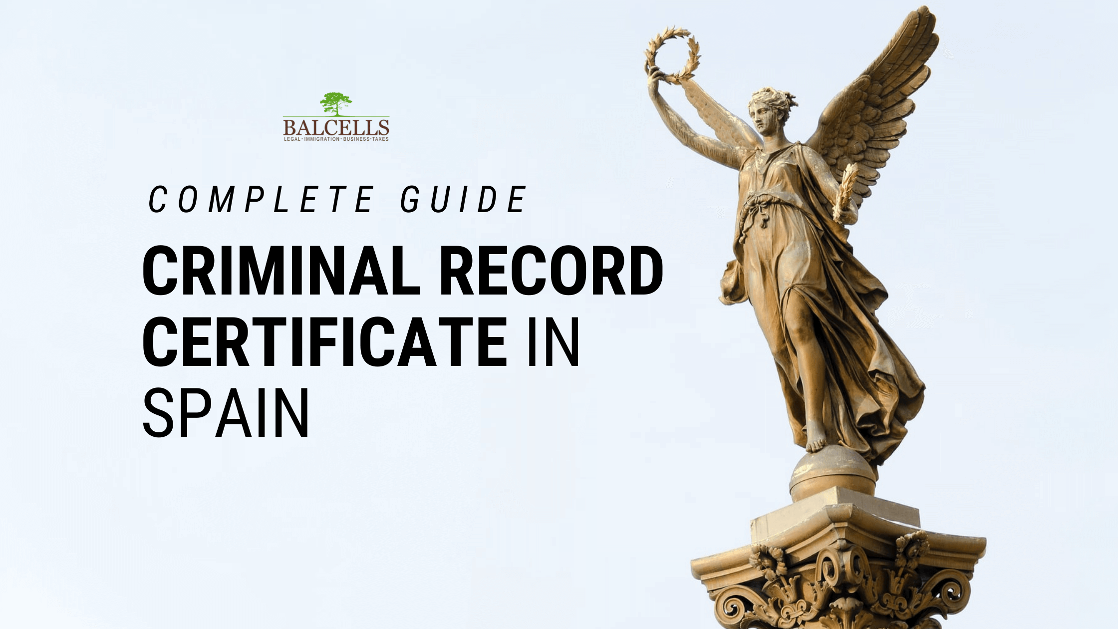 How to Get a Criminal Record Certificate in Spain (Step by Step)