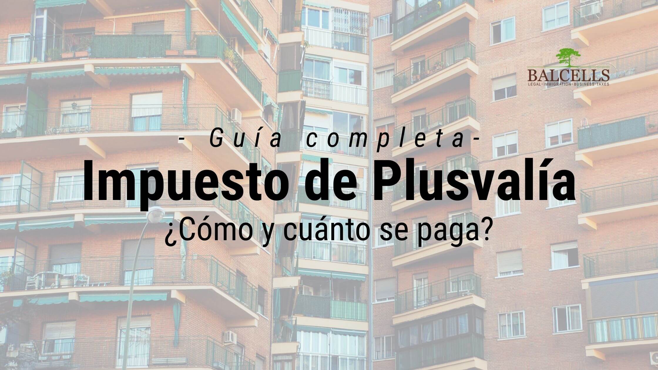 Plusvalía Municipal en España: ¿Cómo se Calcula y Cuánto se Paga?