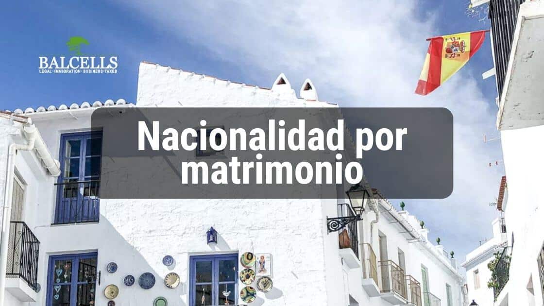 Nacionalidad por Matrimonio en España