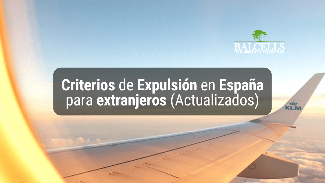Criterios de Expulsión en España para Extranjeros