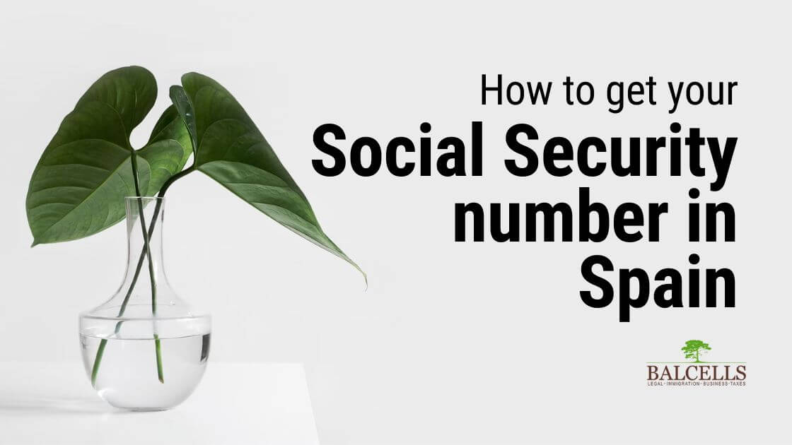 How to get your Social Security Number in Spain