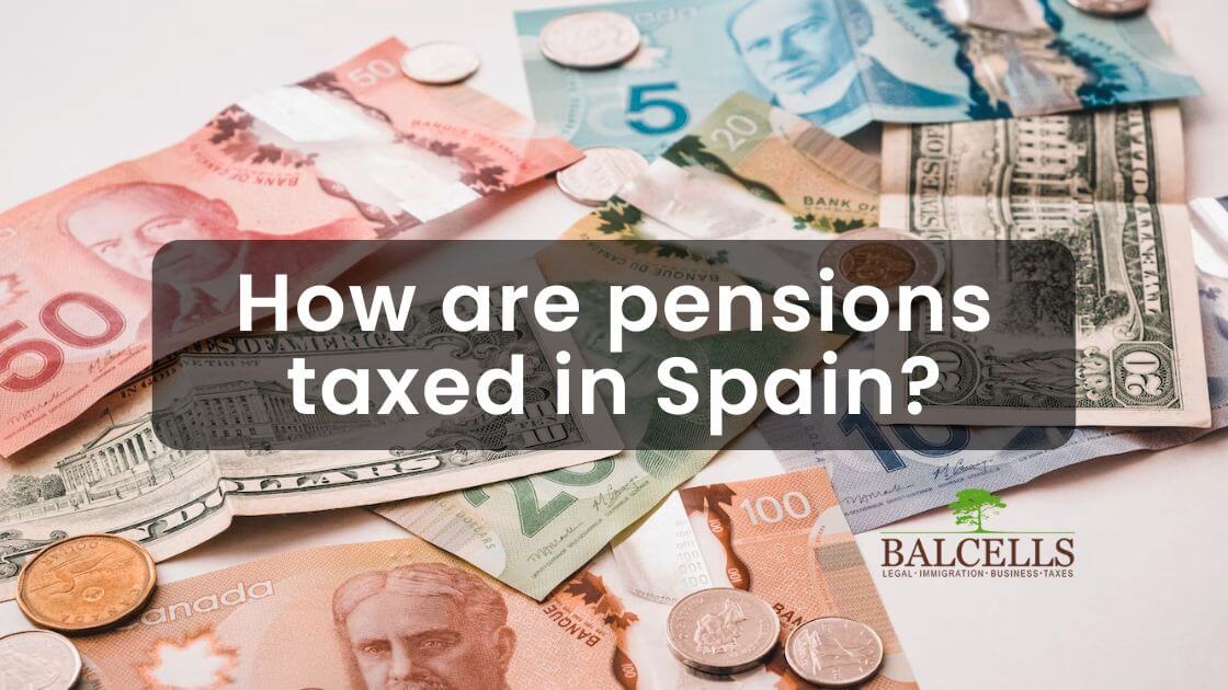 Taxes on Pensions in Spain