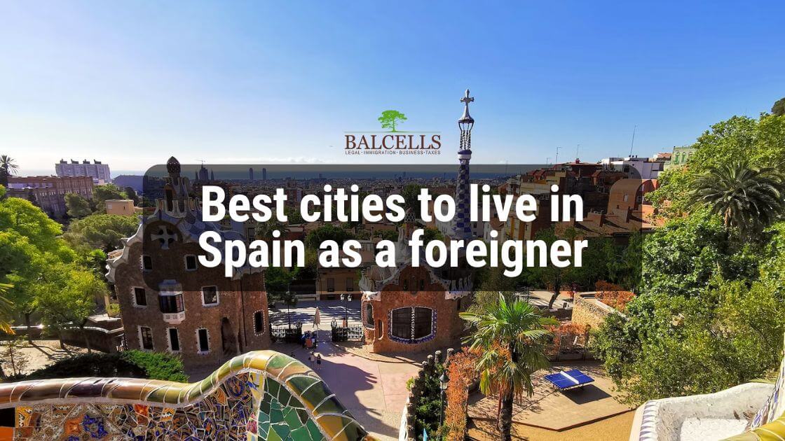 Best Cities to Live in Spain for Expats