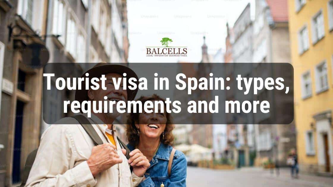 Tourist Visa in Spain: Requirements, How to Obtain it and Extension