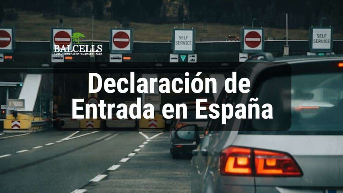 Declaración de Entrada a España