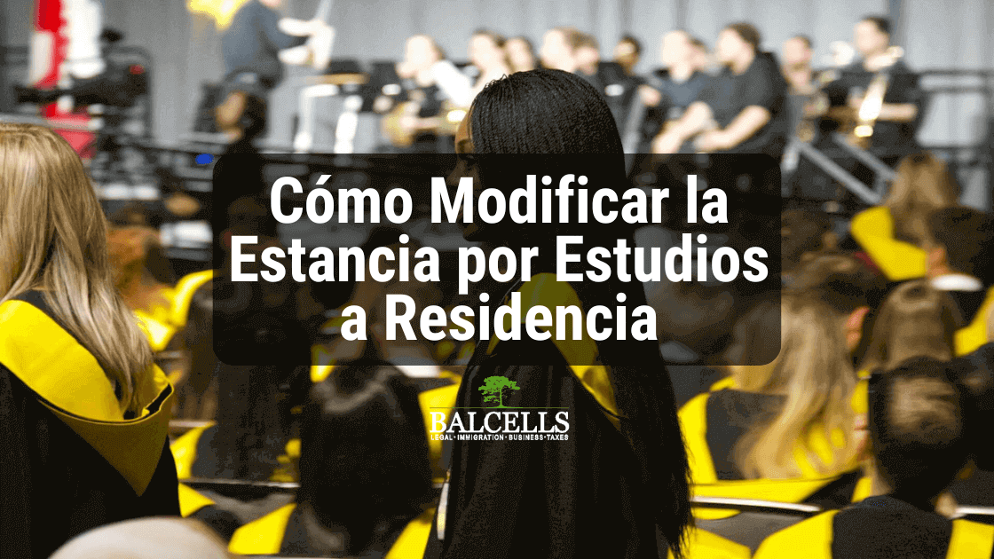 ¿Se puede modificar la estancia por estudios a residencia en España?