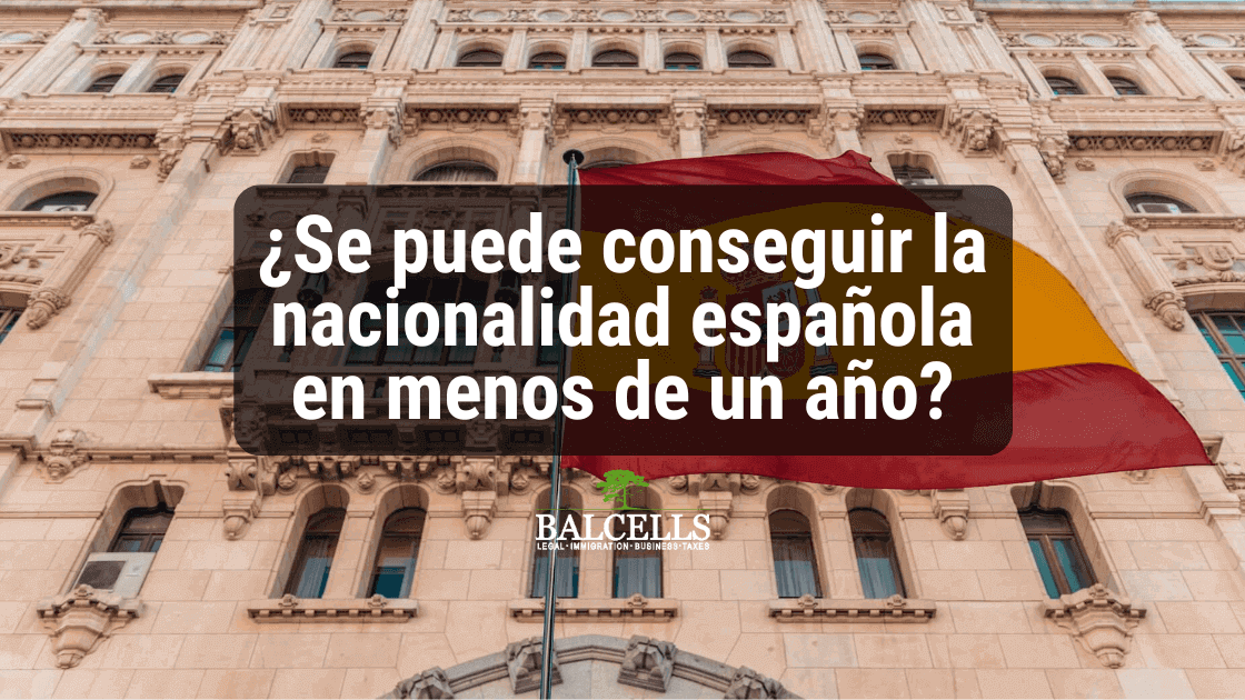 ¿Cómo conseguir la nacionalidad española rápido?